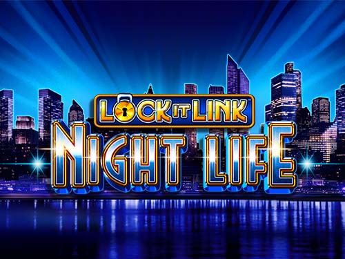 Lock it Link Night Life Slotxo แจกฟรีเครดิตสล็อตxo